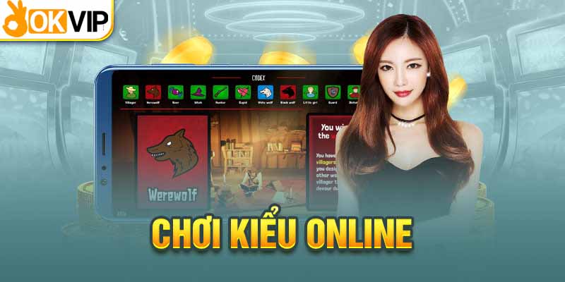 Game Bài Ma Sói Và Tất Tần Tật Những Thông Tin Thú Vị 2 Hình thức chơi ma sói online cực kỳ đơn giản, tiện lợi