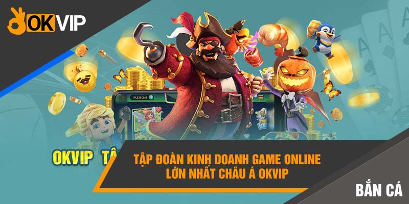 Gala Kỷ Niệm Thành Lập Okvip Đánh Dấu Bước Tiến Mới 1 Tập đoàn kinh doanh game online lớn nhất Châu Á Okvip